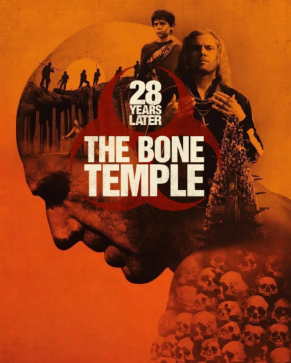 28 Years Later The Bone Temple (2026) - 28 ปีให้หลัง เชื้อเขมือบคน วิหารซากกะโหลก [ซับไทย]