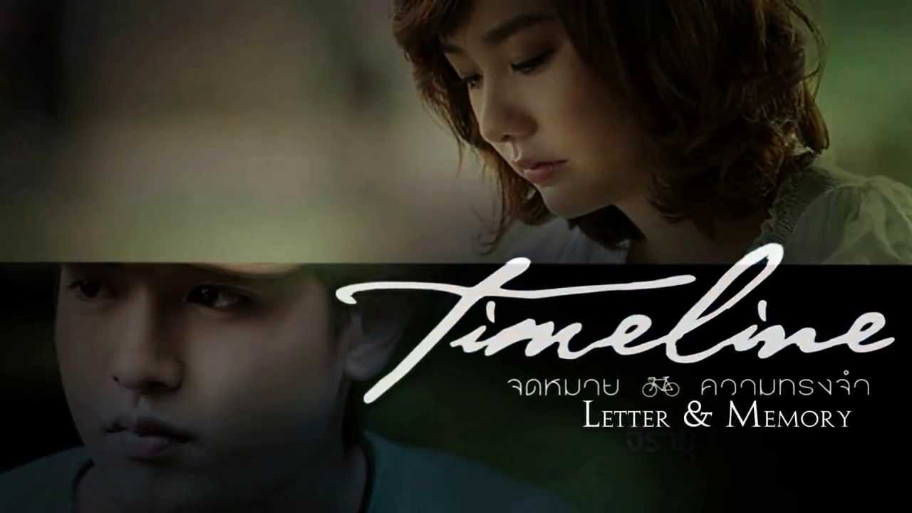 Time Line (2014) - จดหมาย ความทรงจำ (2014) Time Line