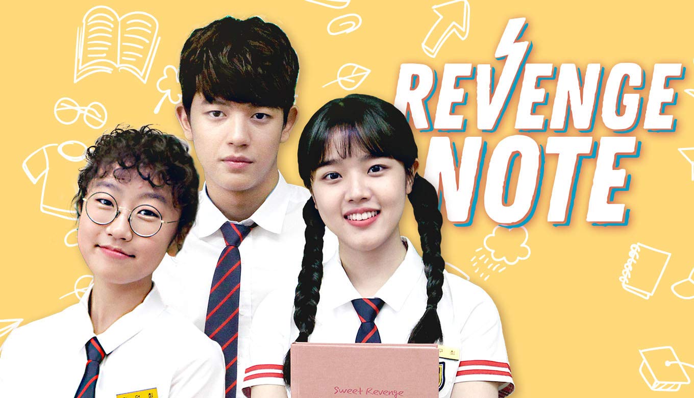 Sweet Revenge / Revenge Note 1 (2017) | 11 ตอน (จบ)
