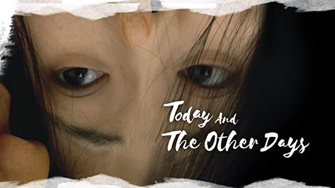 Today and the Other Days (2009) - Today and the Other Days [บรรยายไทย (แปล)]