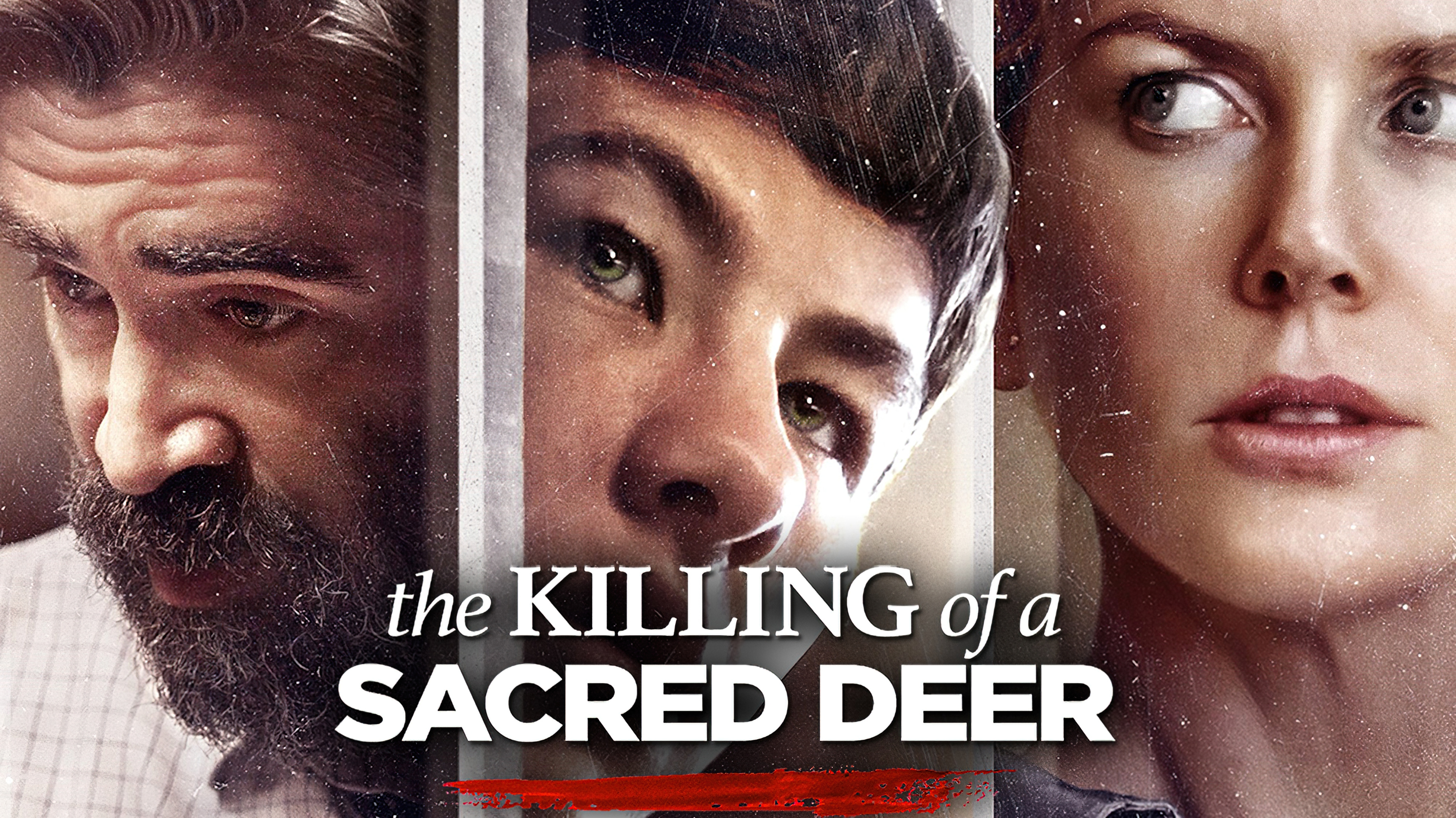 The Killing of a Sacred Deer (2017) -  The Killing of a Sacred Deer (2017) เจ็บแทนได้ไหม