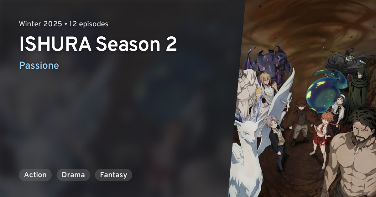 Ishura 2nd Season (2024) - Ishura (ภาค2) ตอนที่ 1-11 ซับไทย