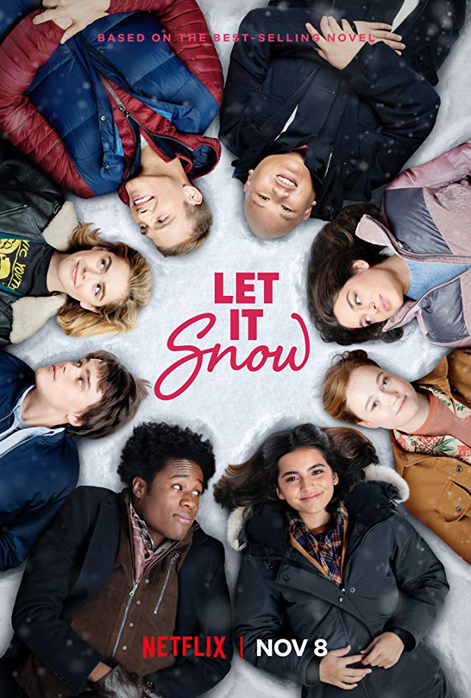 Let It Snow (2019) อุ่นรักฤดูหนาว - Let It Snow (2019) อุ่นรักฤดูหนาว