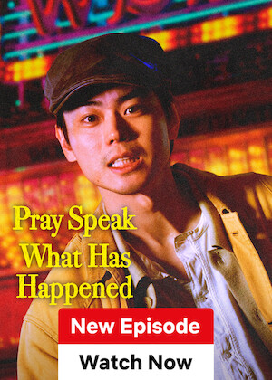 Pray Speak What Has Happened - หากโลกนี้คือเวที (2025) ตอน 1-11 [ซับไทย]