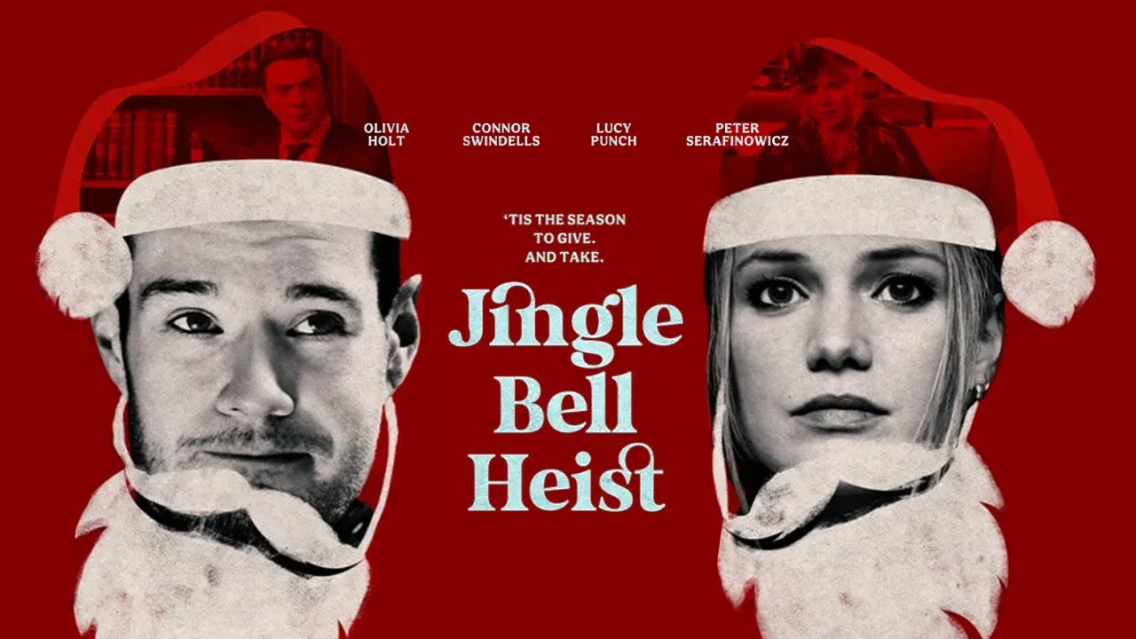 Jingle Bell Heist (2025) - โจรกรรมจิงเกิลเบล