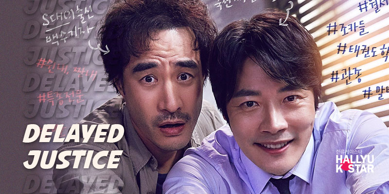 Delayed Justice (2020) | 40 ตอน (จบ)