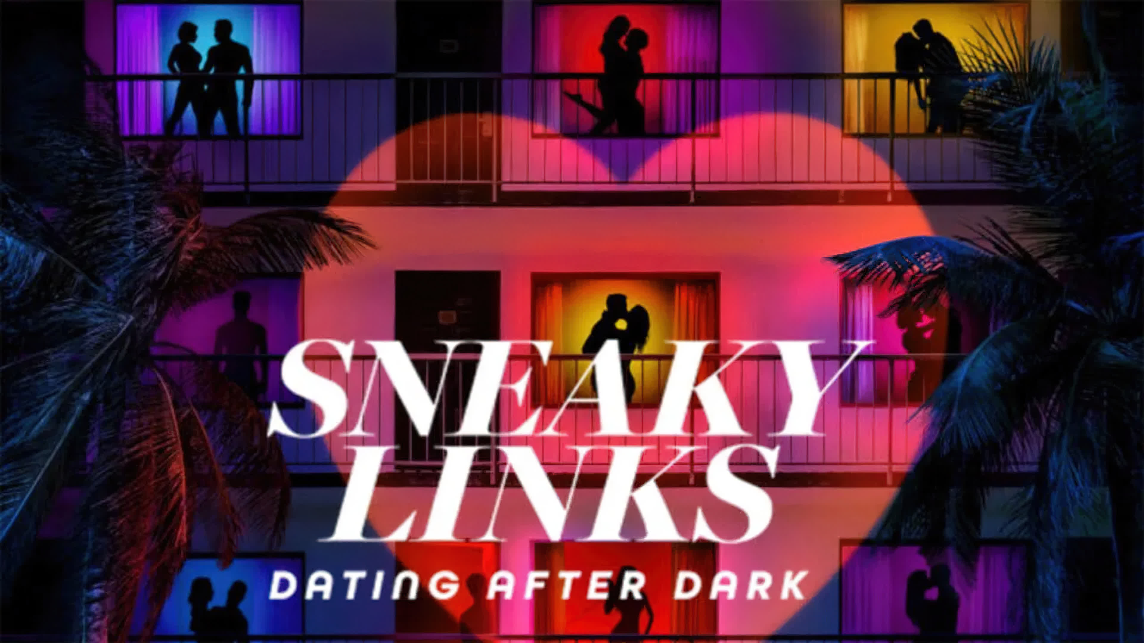 Sneaky Links Dating After Dark Season 1 (2025)