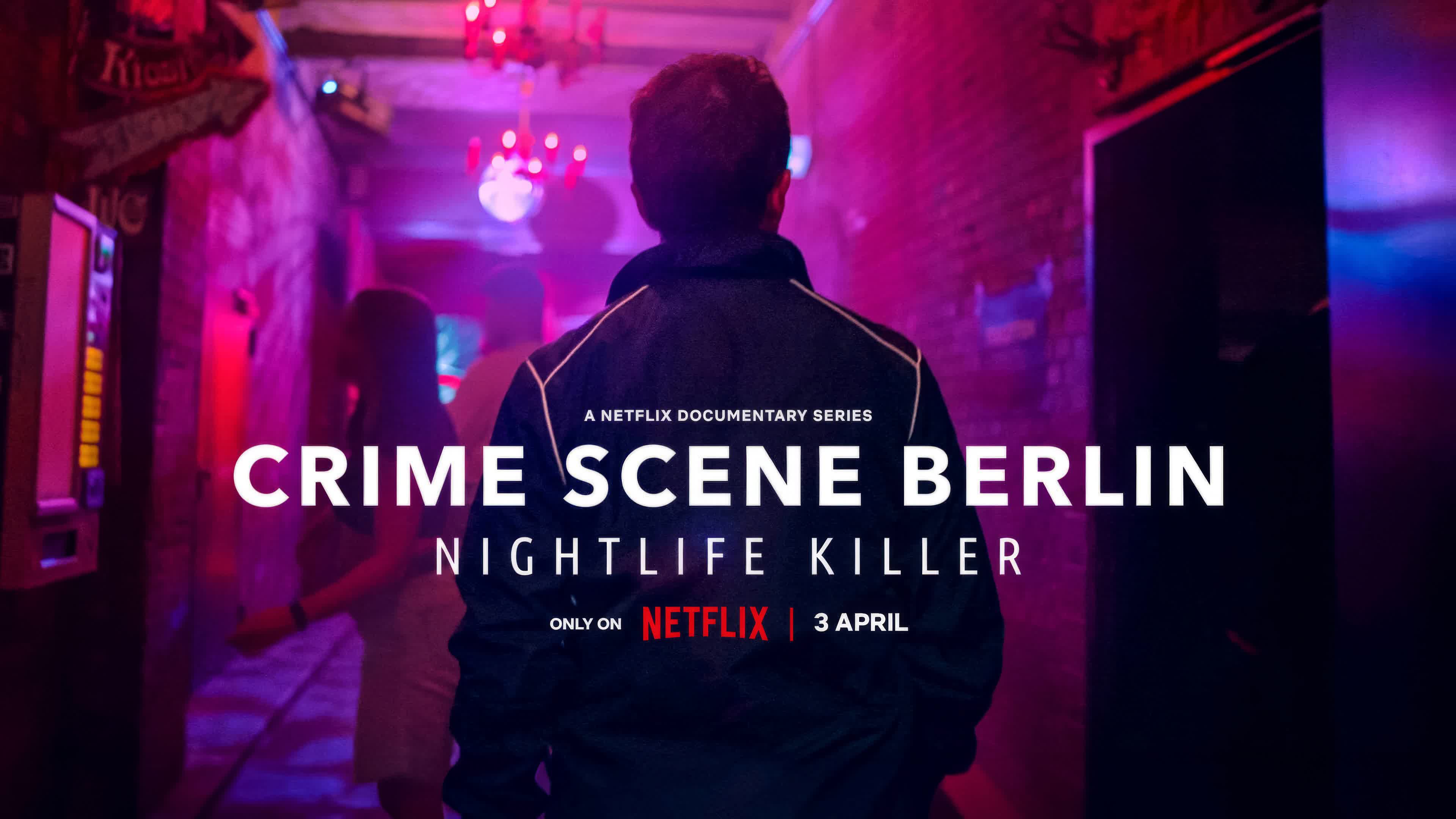 Crime Scene Berlin Nightlife Killer Season 1 (2024) - Crime Scene Season 1 (2024) ฆาตกรราตรีแห่งเบอร์ลิน