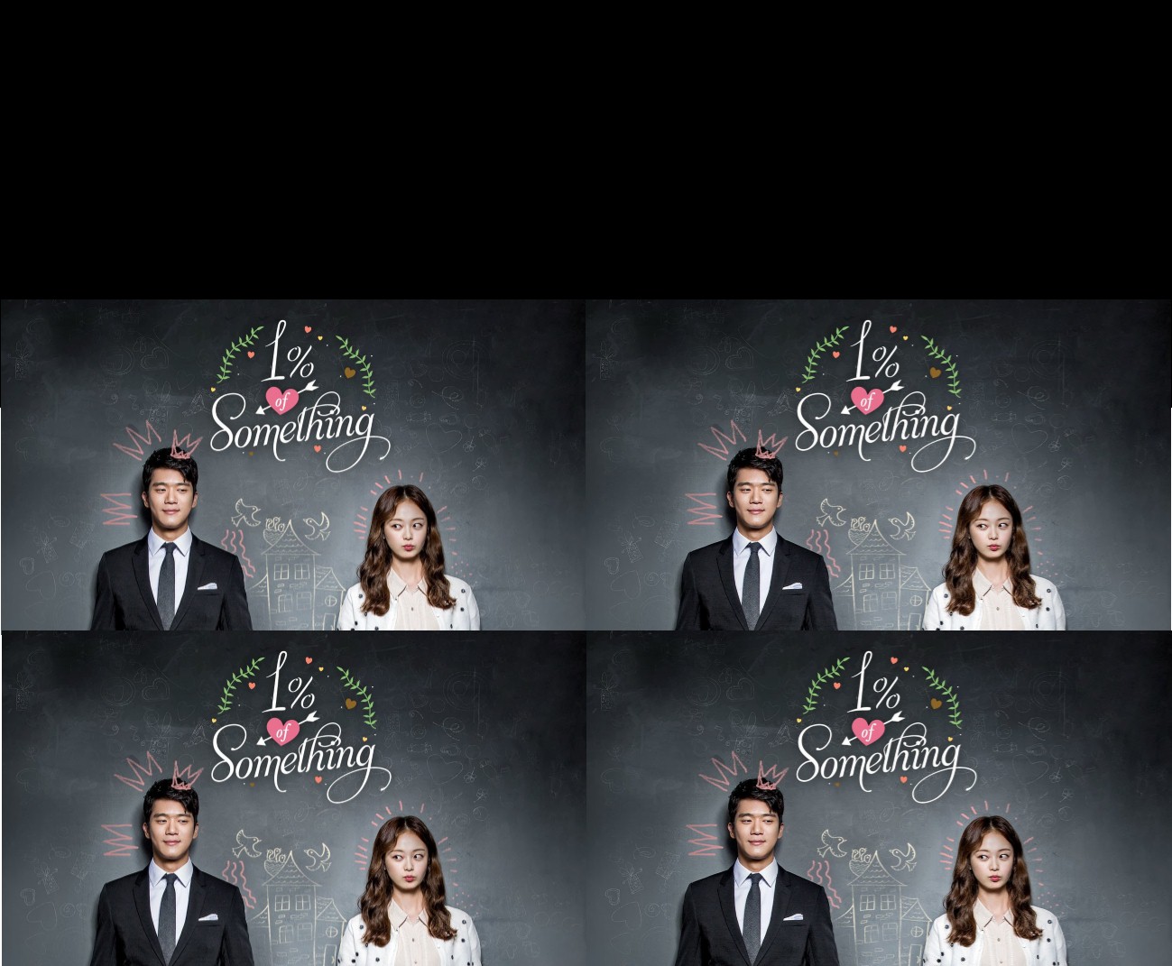 Something About 1% (2016) : จุดเริ่มต้นของหัวใจให้ 1% | 16 ตอน (จบ)