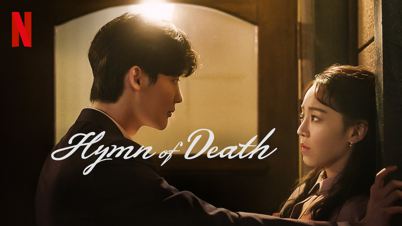 The Hymn of Death (2018) : เพลงรักหัวใจสลาย | 3 ตอน (จบ)