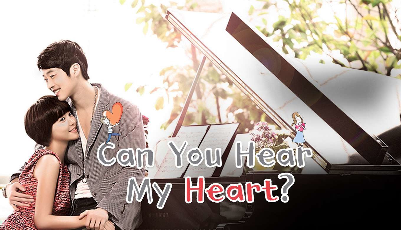 Can You Hear My Heart - ได้ยินเสียงหัวใจฉันไหม