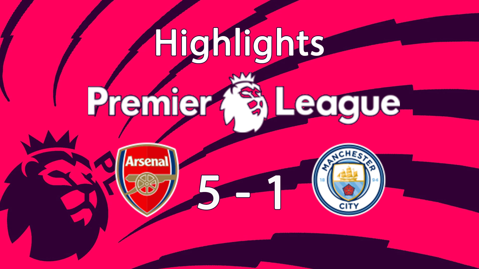 Arsenal 5 - 1 Manchester City : Highlight Premier League 24/25 - อาร์เซน่อล พบ แมนเชสเตอร์ ซิตี้ : ไฮไลท์ พรีเมียร์ลีก 2024/25