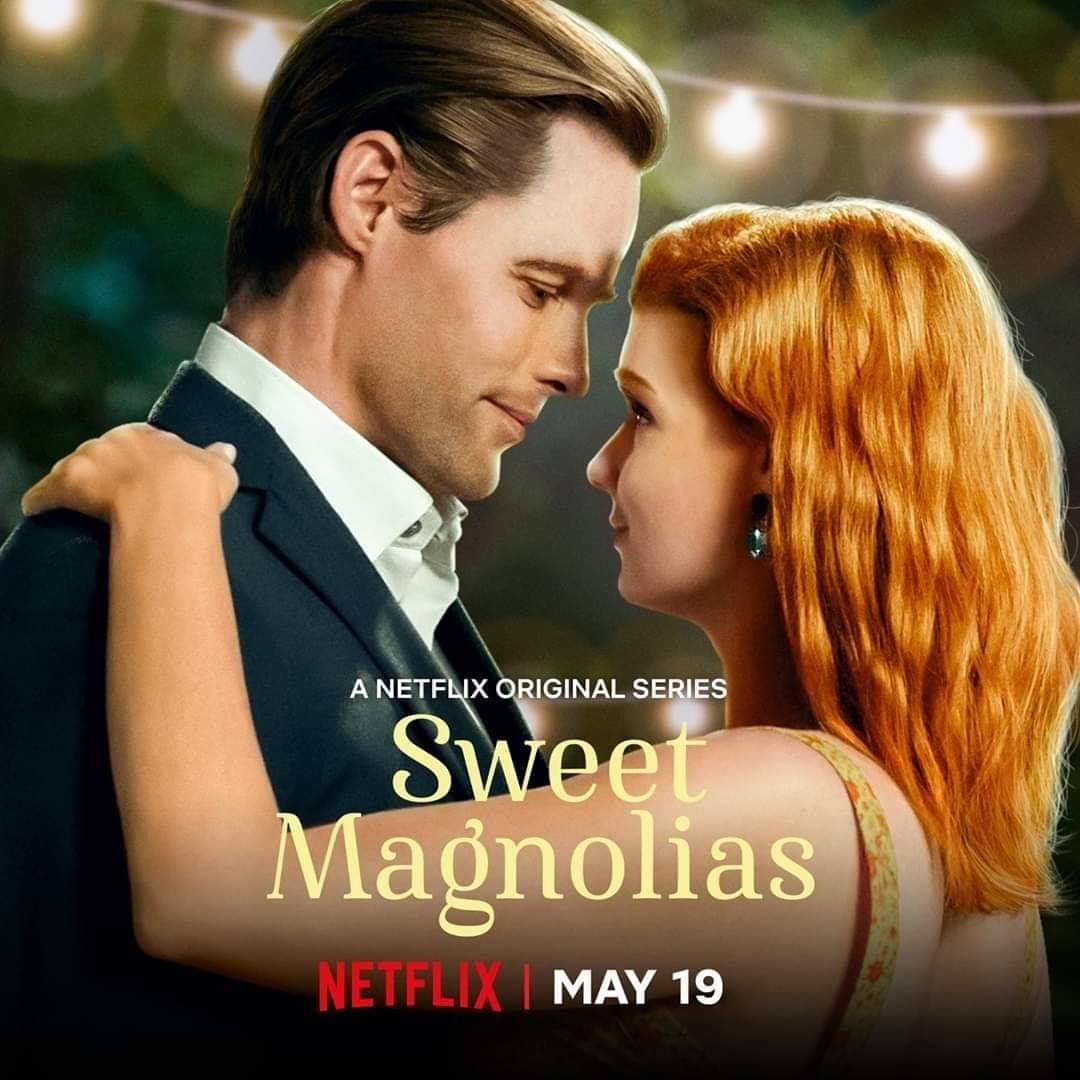Sweet Magnolias Season 2 (2022)  - Sweet Magnolias Season 2 (2022) หวาน กร้าว แกร่ง