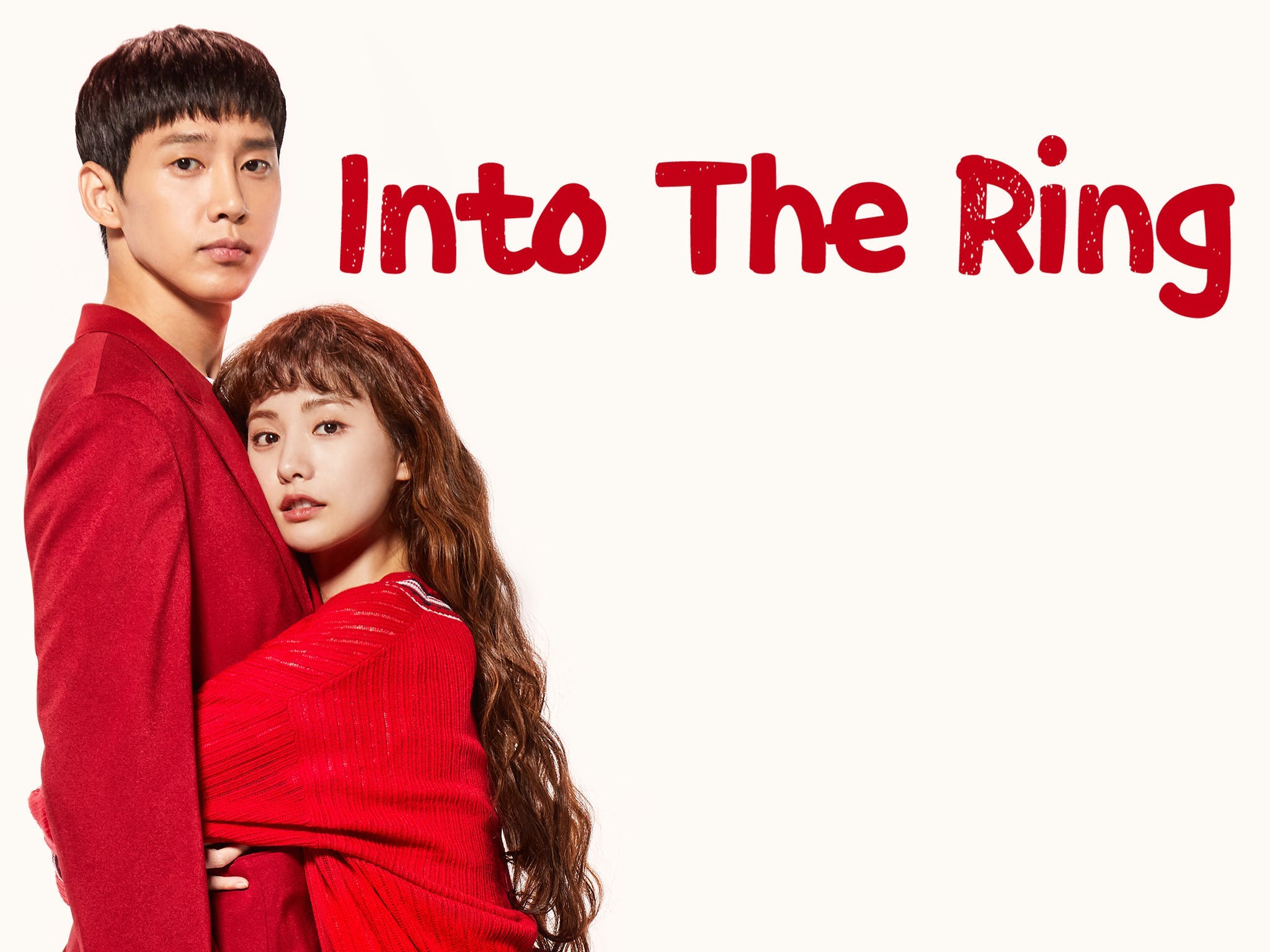Into the Ring (2020) | 32 ตอน (จบ)